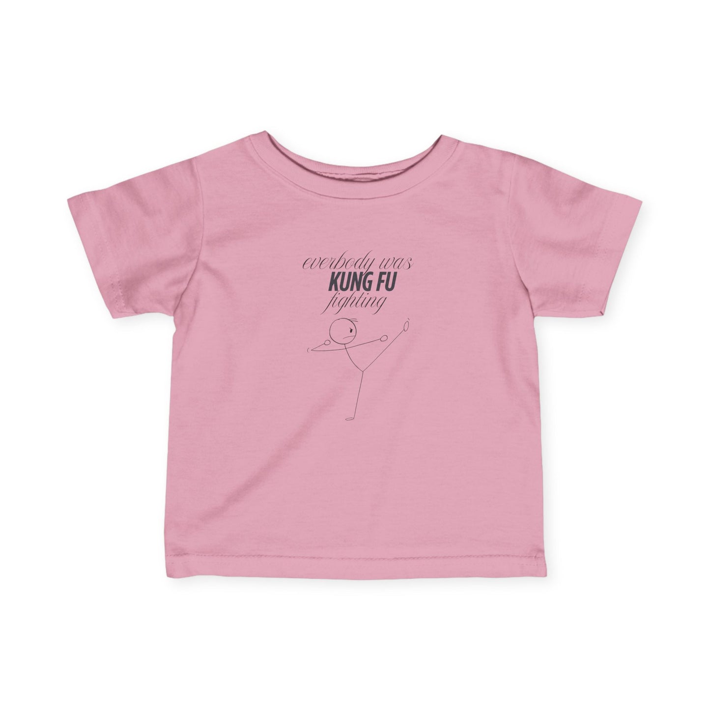 Infant Tee - 'every body was kung fu fighting'
