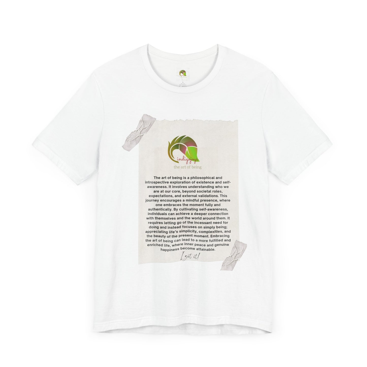 Art of Being Tee with logo indigojoys and the meaning