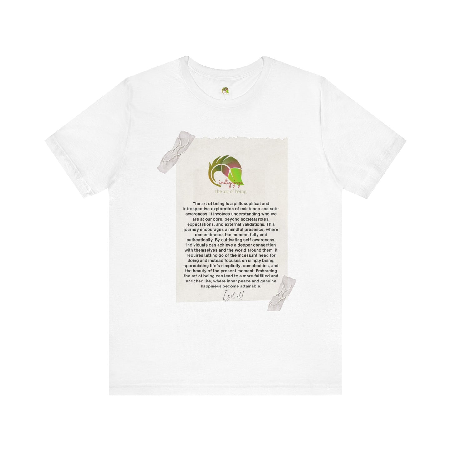 Art of Being Tee with logo indigojoys and the meaning