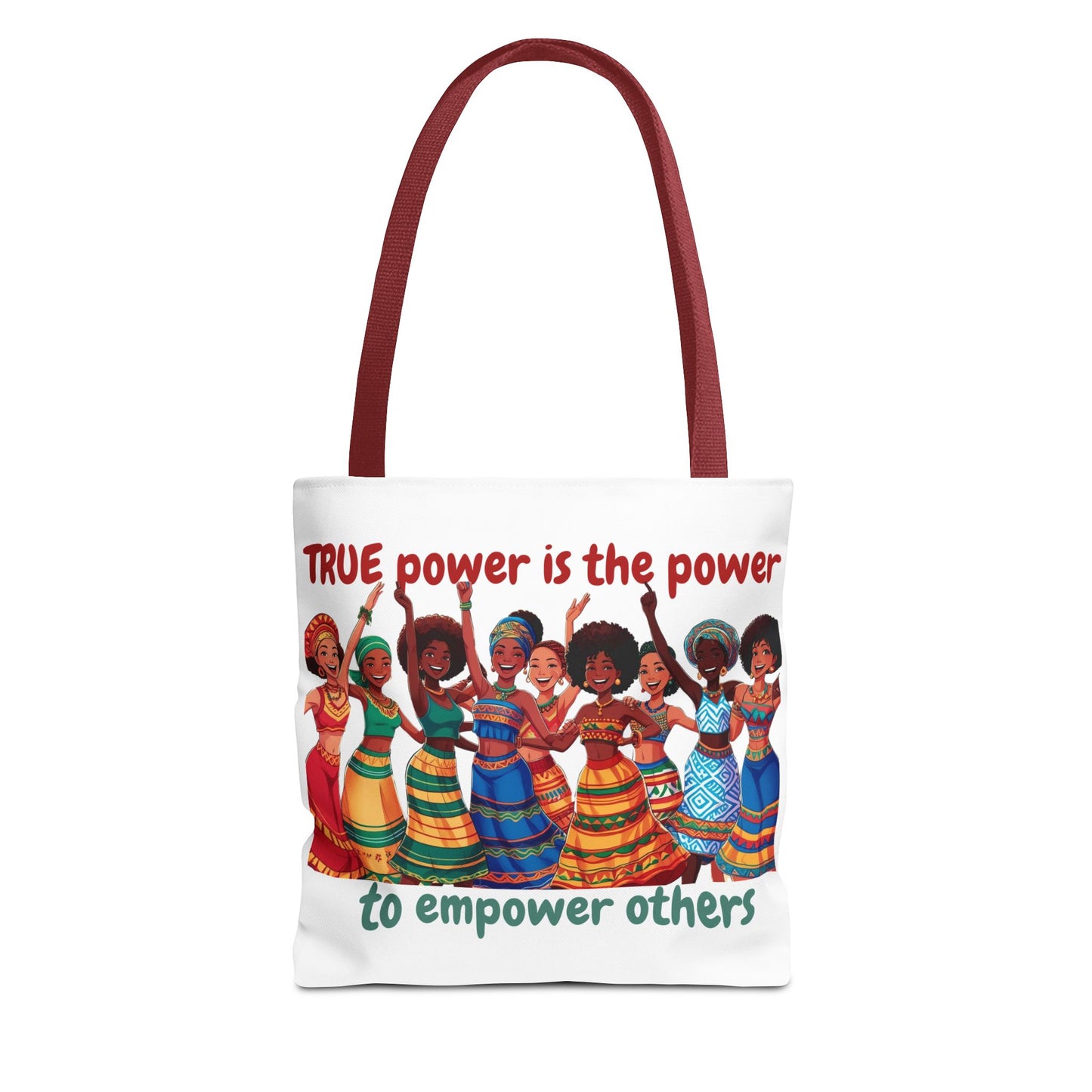 Empowerment Tote Bag - 'TRUE Power is the Power to Empower Others'