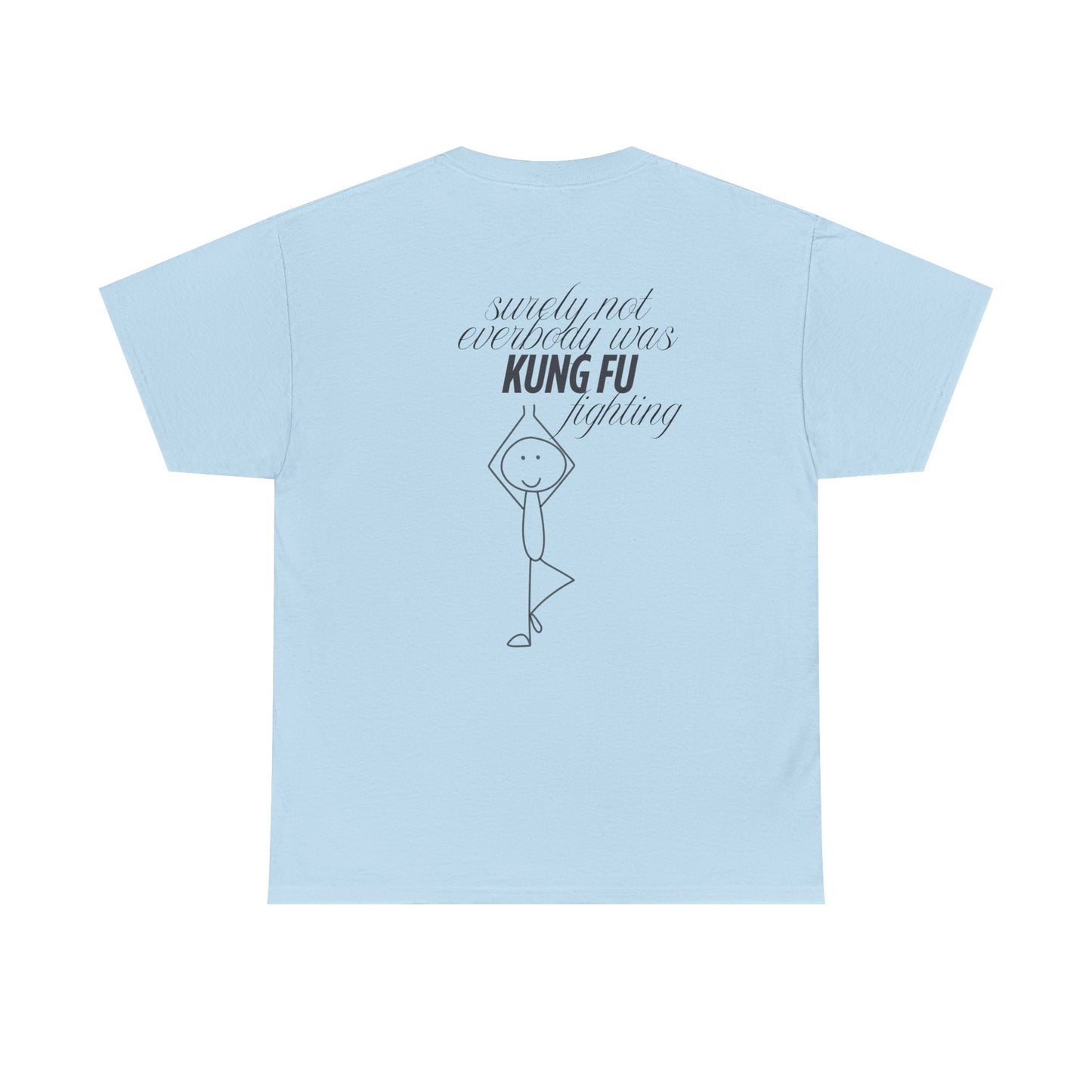 Funny Kungfu Fighting Tee