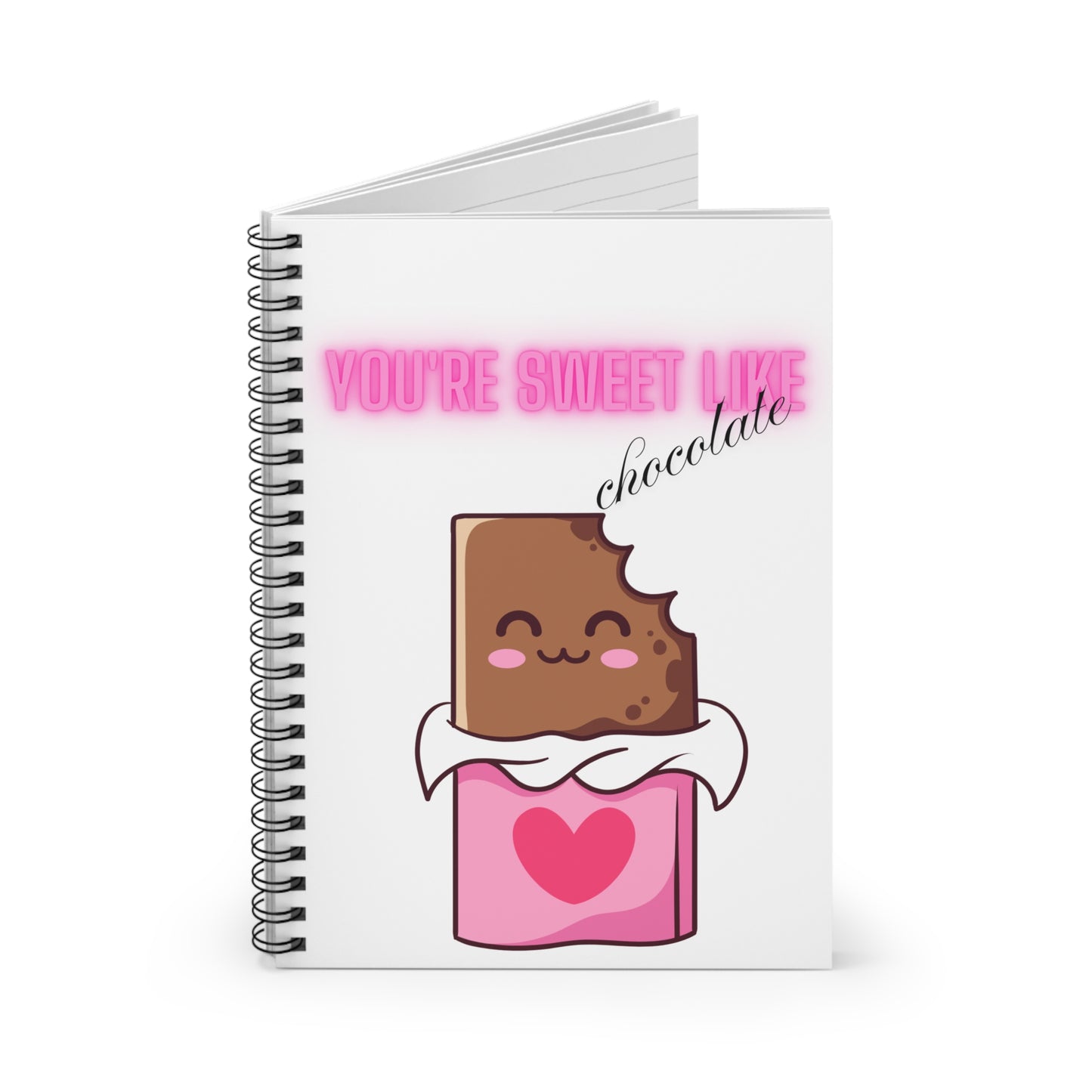 Notebook - Funny Sweet Like Chocolate Cute