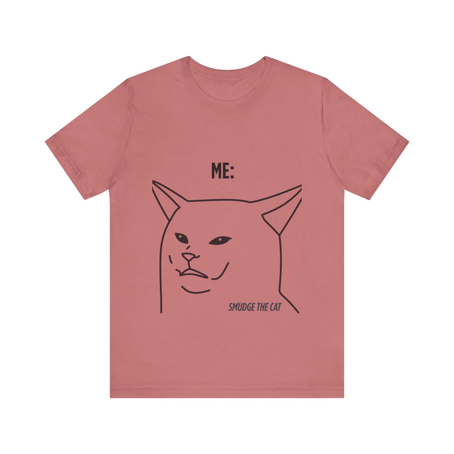 Funny Cat Graphic Tee - Smudge the Cat Design for Cat Lovers
