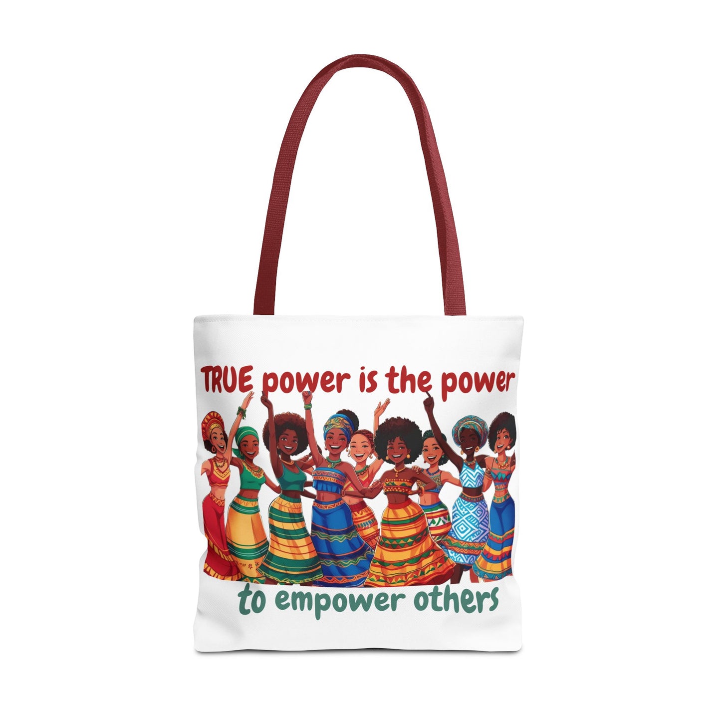 Empowerment Tote Bag - 'TRUE Power is the Power to Empower Others'