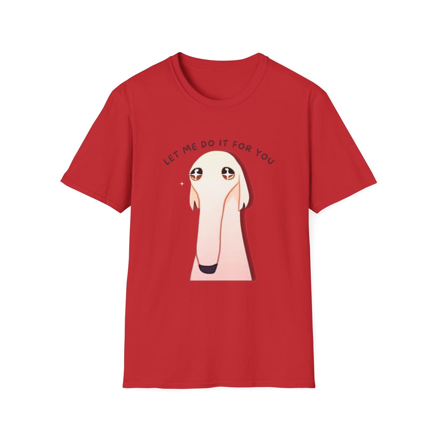 Let Me Do It For You Unisex Softstyle T-Shirt - Fun and Quirky Graphic Tee