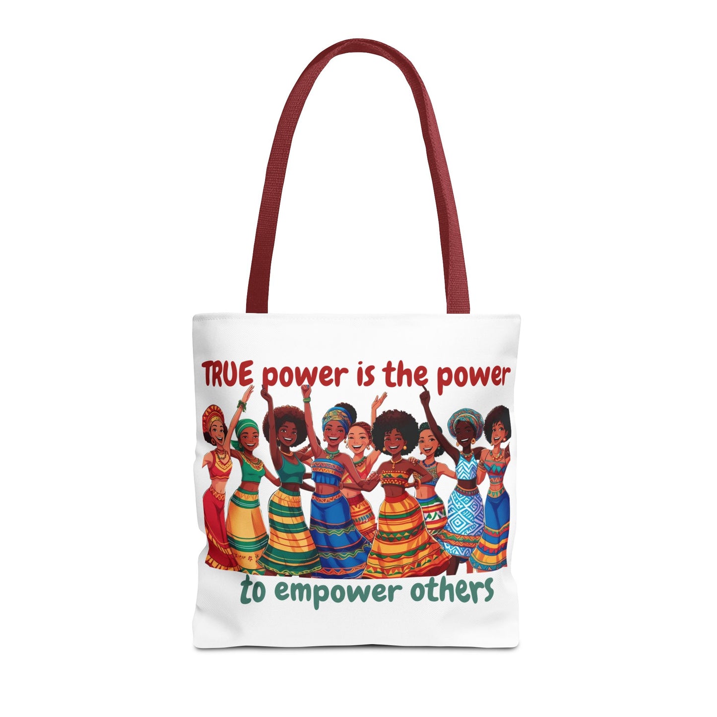 Empowerment Tote Bag - 'TRUE Power is the Power to Empower Others'