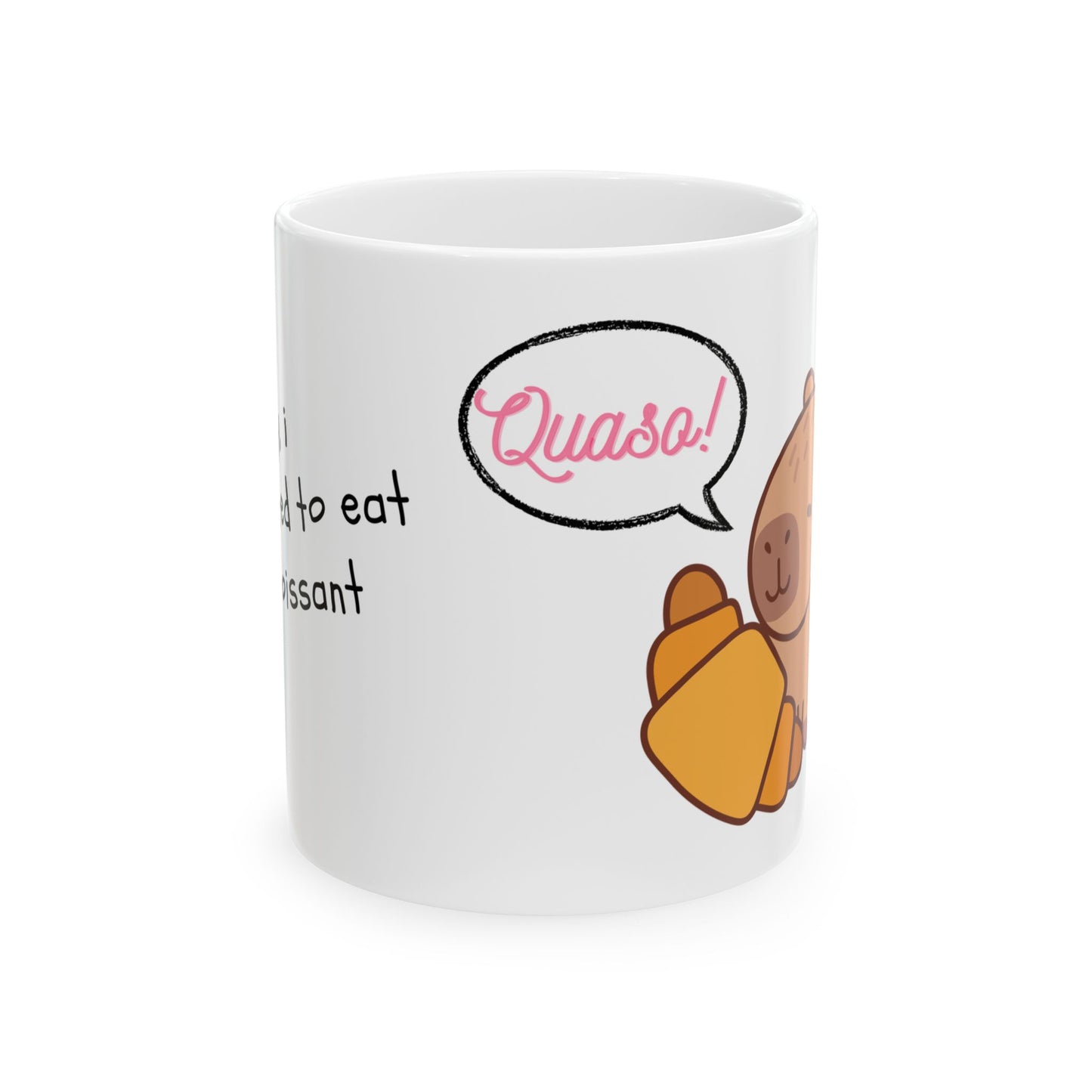 Mug - Capibara Croissant Funny Coffee Tea Cup