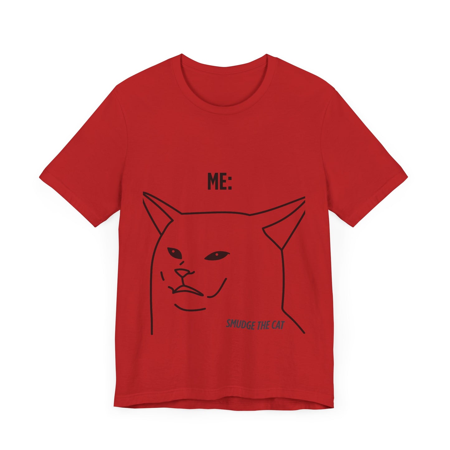 Funny Cat Graphic Tee - Smudge the Cat Design for Cat Lovers