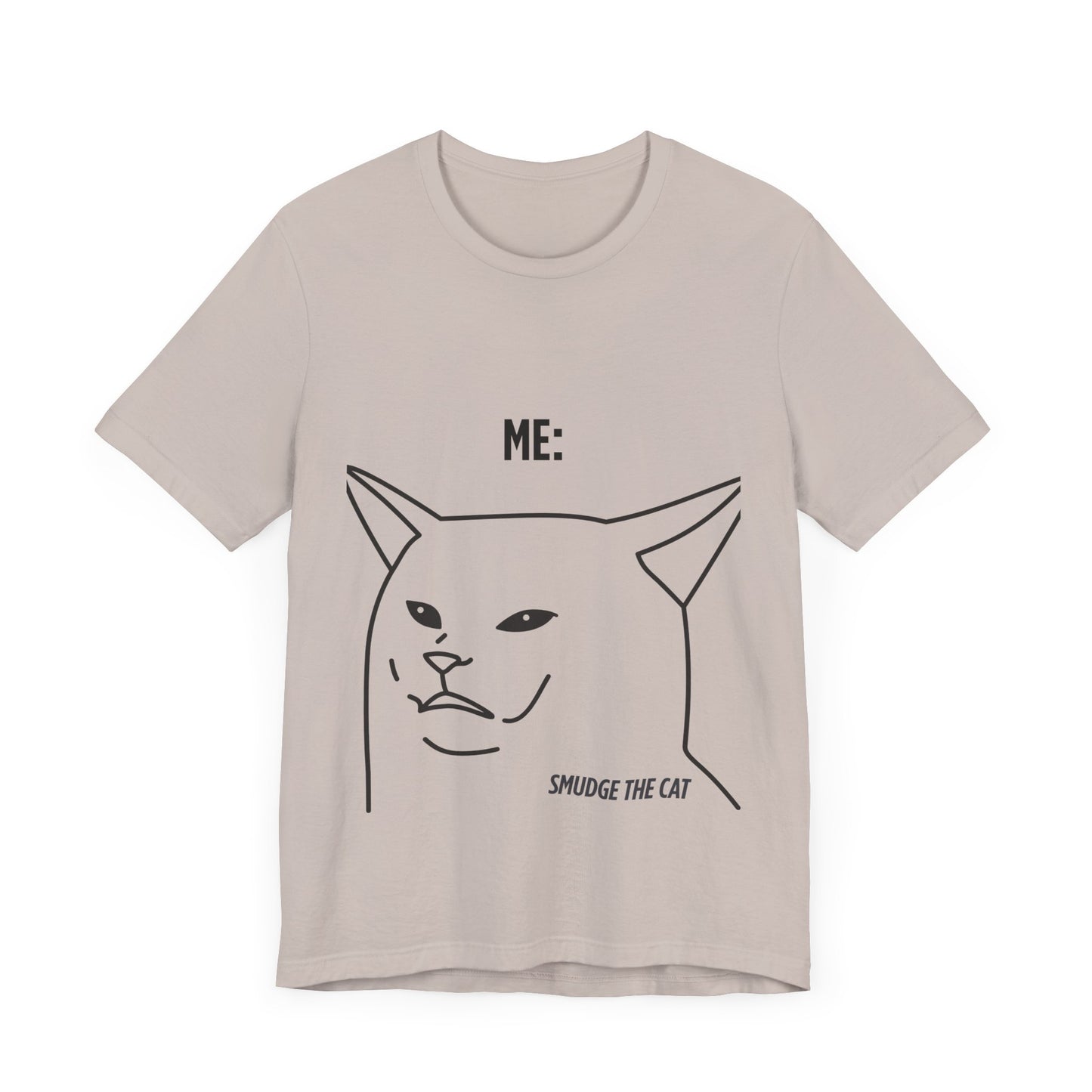 Funny Cat Graphic Tee - Smudge the Cat Design for Cat Lovers