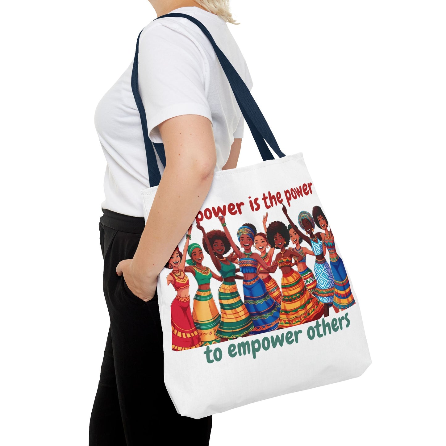 Empowerment Tote Bag - 'TRUE Power is the Power to Empower Others'