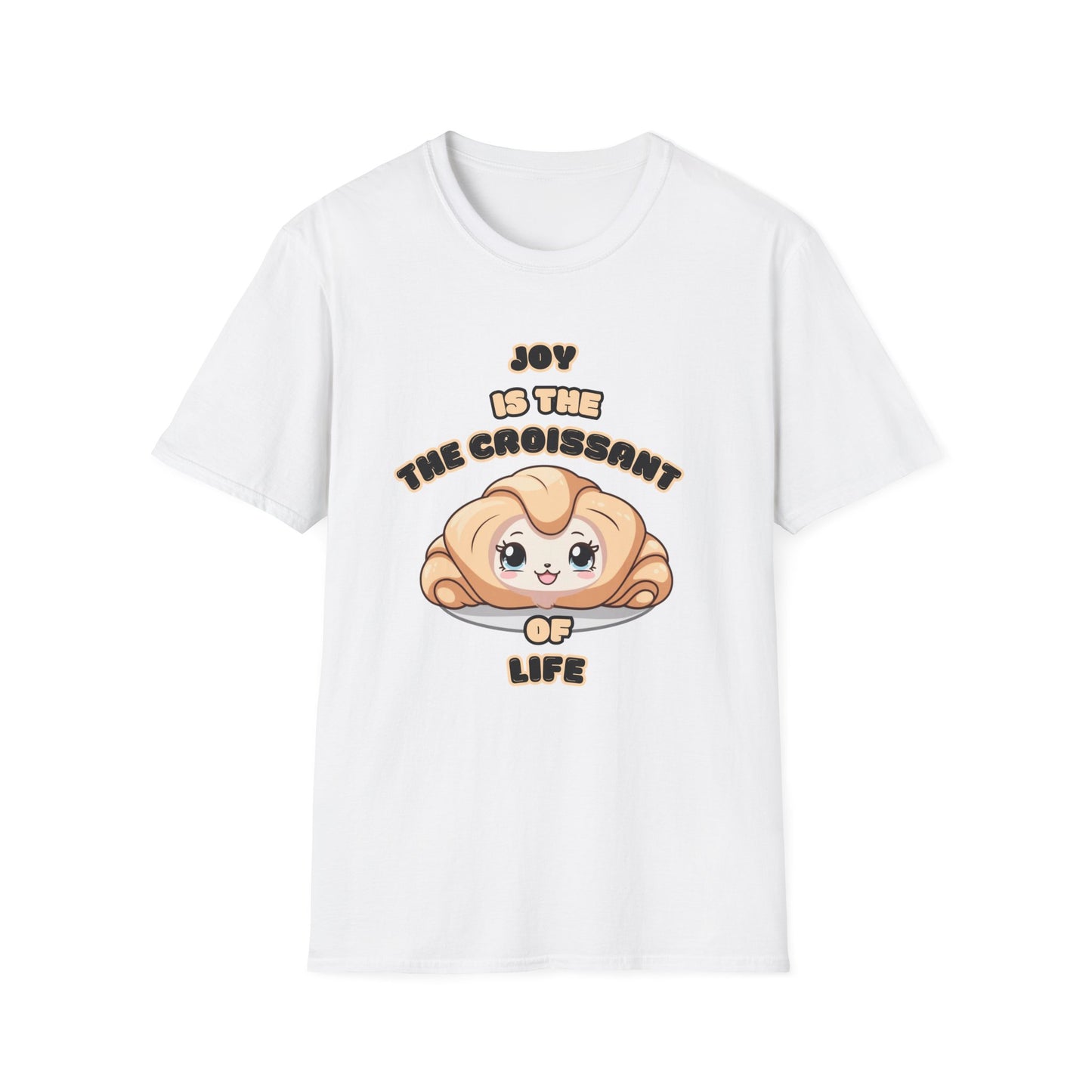 Joy is the Croissant of Life Unisex Softstyle T-Shirt