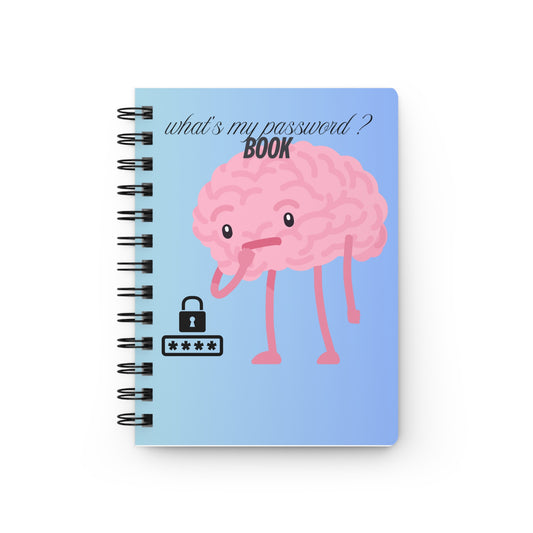 Funny Brain Password Journal | Spiral Bound Notebook for Passwords & Notes