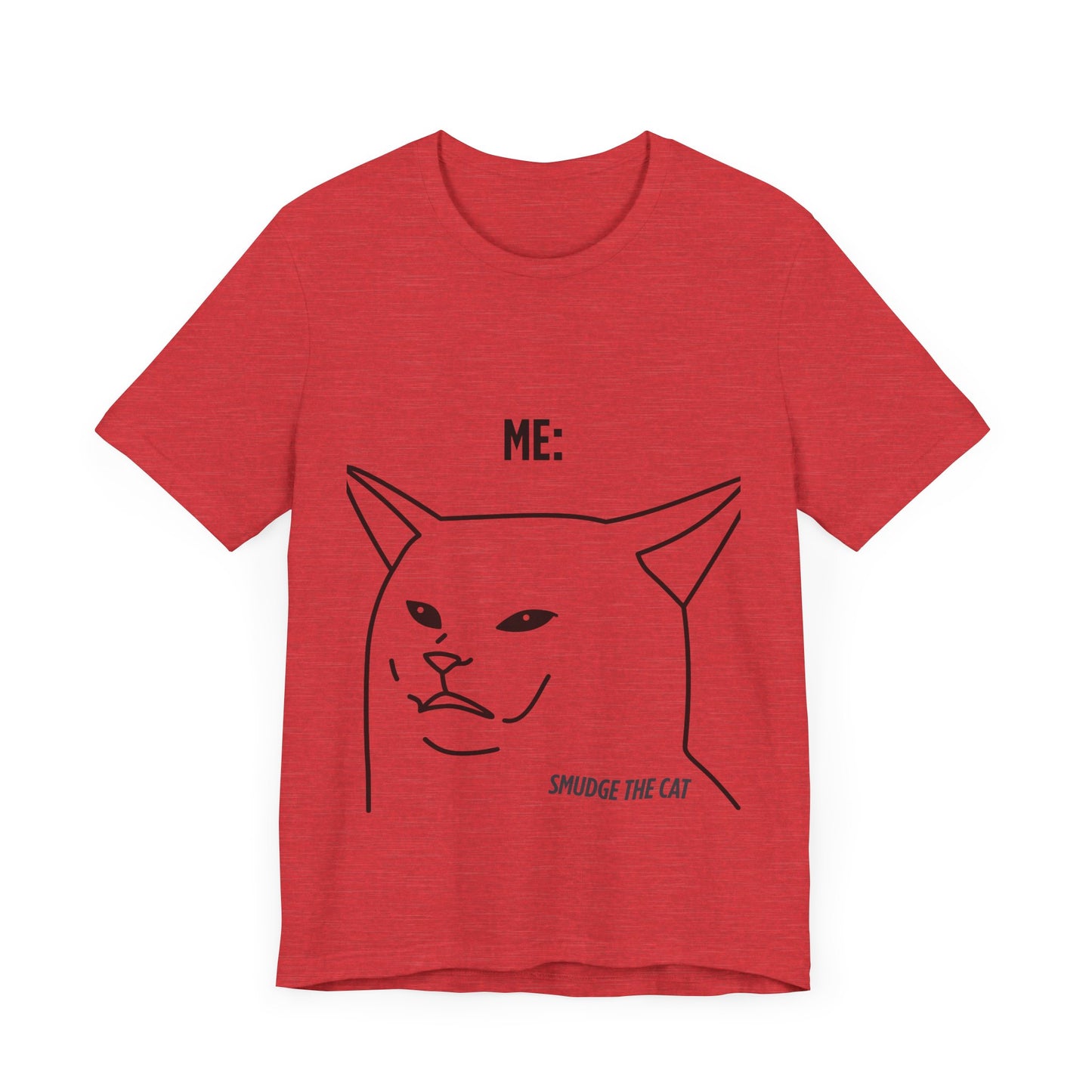 Funny Cat Graphic Tee - Smudge the Cat Design for Cat Lovers