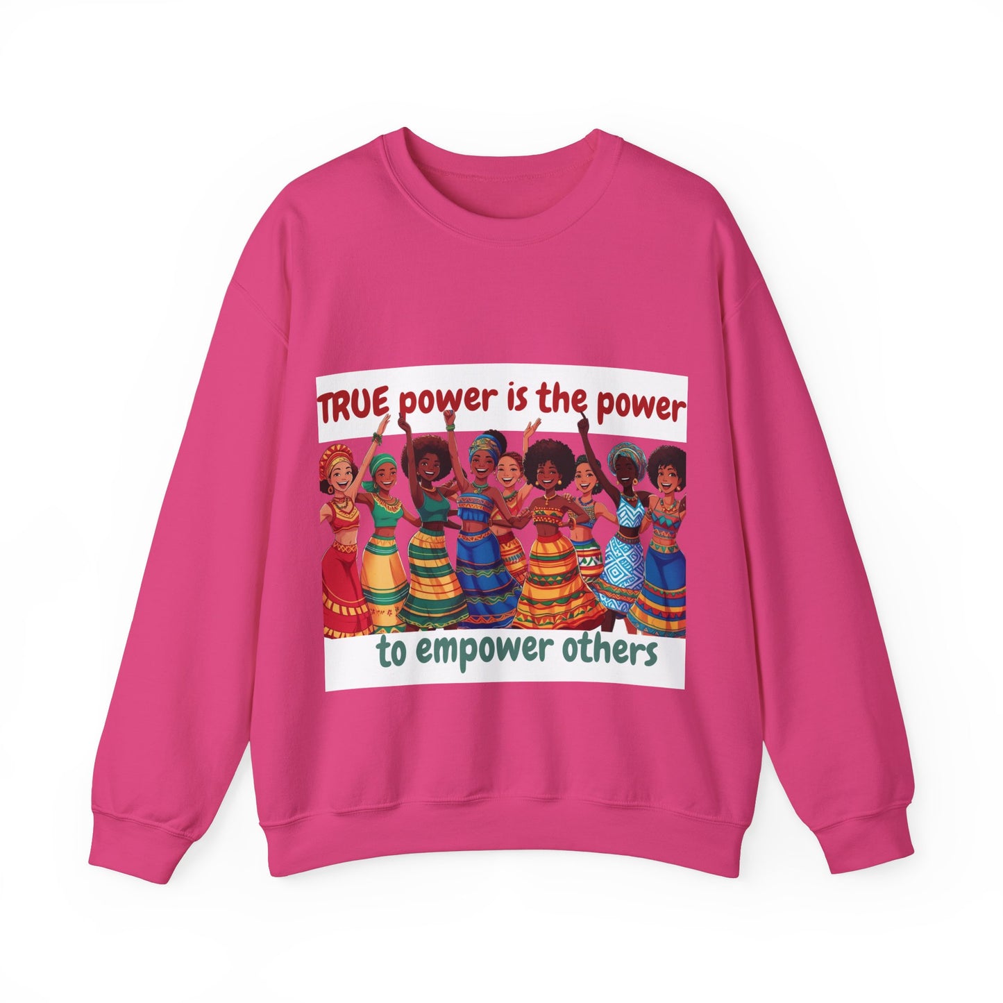 Empowerment Crewneck Sweatshirt women - True Power to Empower Others