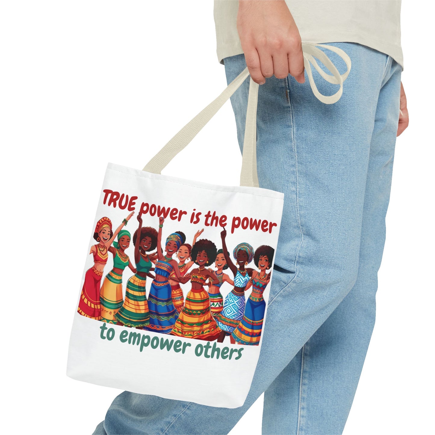 Empowerment Tote Bag - 'TRUE Power is the Power to Empower Others'
