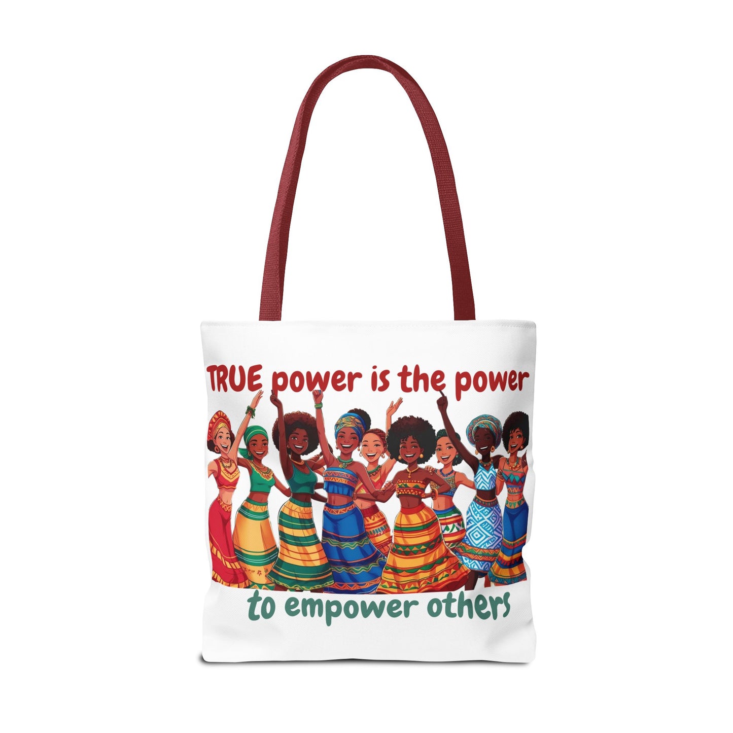 Empowerment Tote Bag - 'TRUE Power is the Power to Empower Others'
