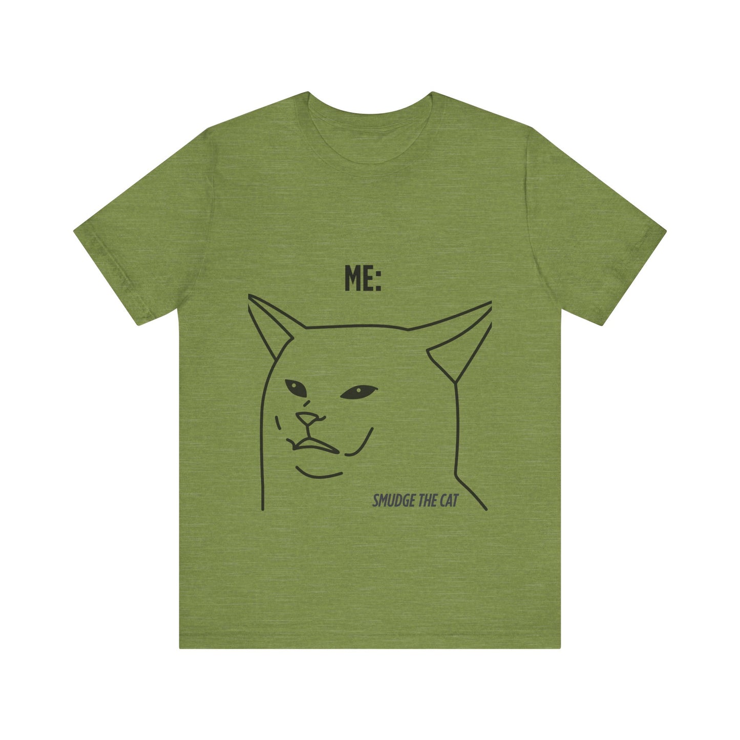 Funny Cat Graphic Tee - Smudge the Cat Design for Cat Lovers