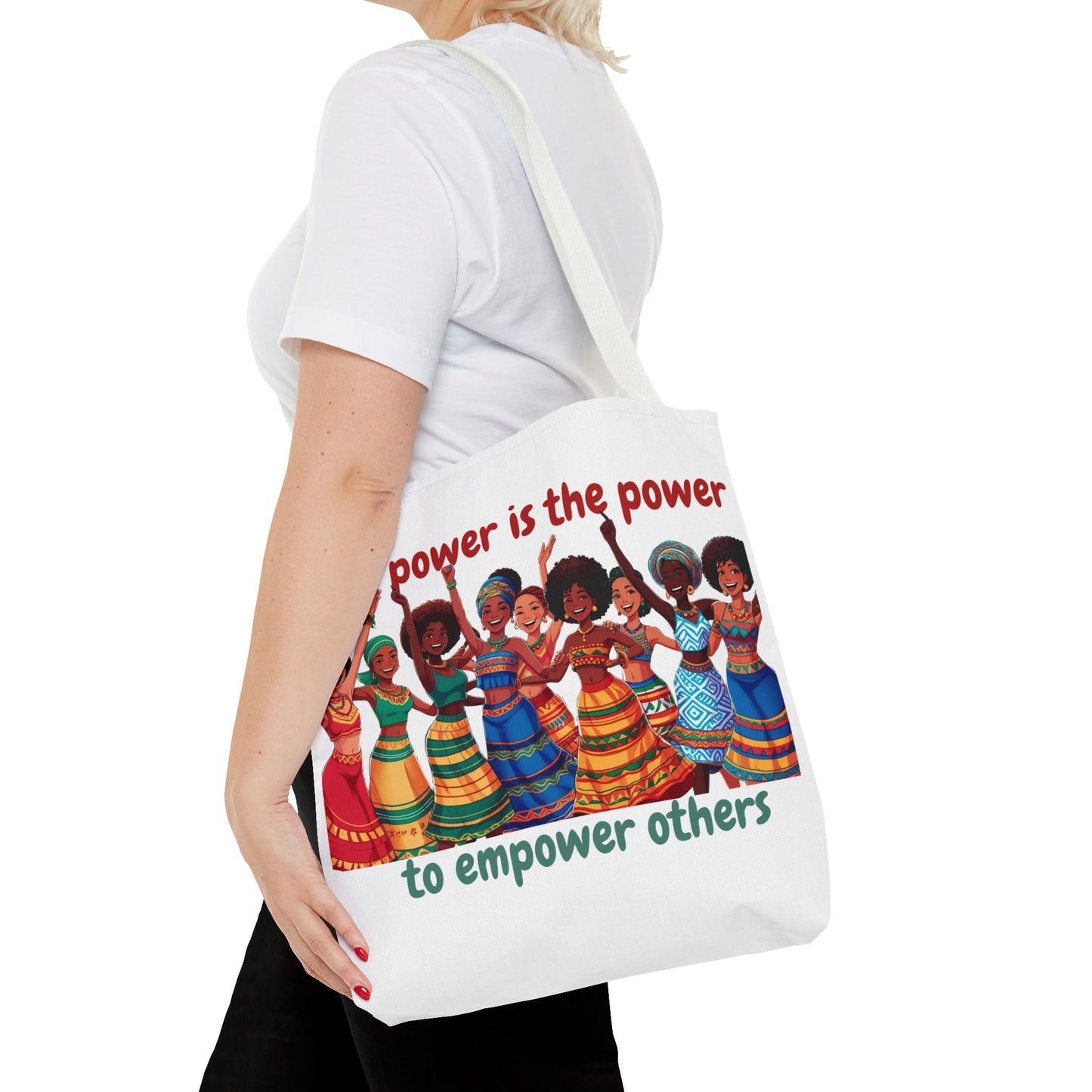 Empowerment Tote Bag - 'TRUE Power is the Power to Empower Others'
