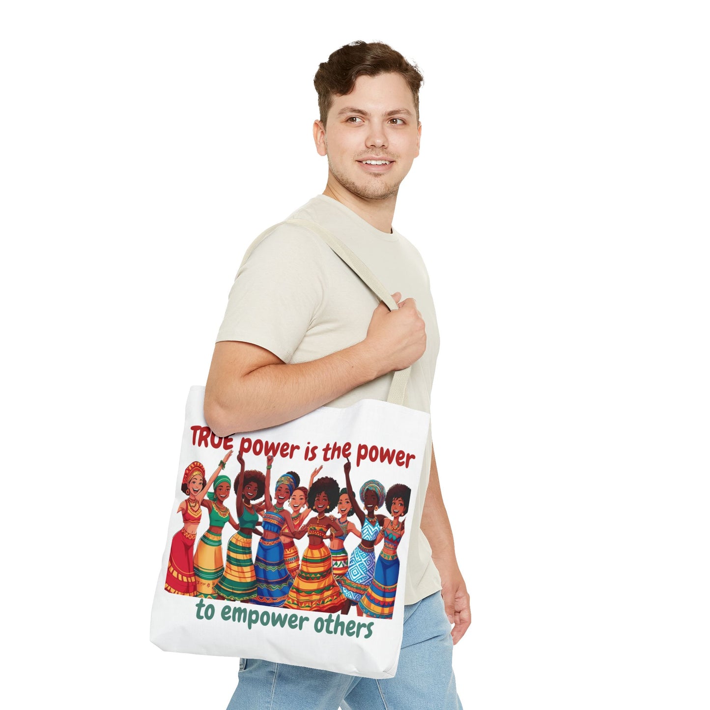 Empowerment Tote Bag - 'TRUE Power is the Power to Empower Others'