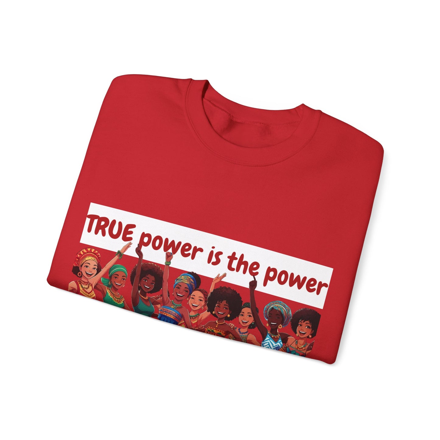 Empowerment Crewneck Sweatshirt women - True Power to Empower Others