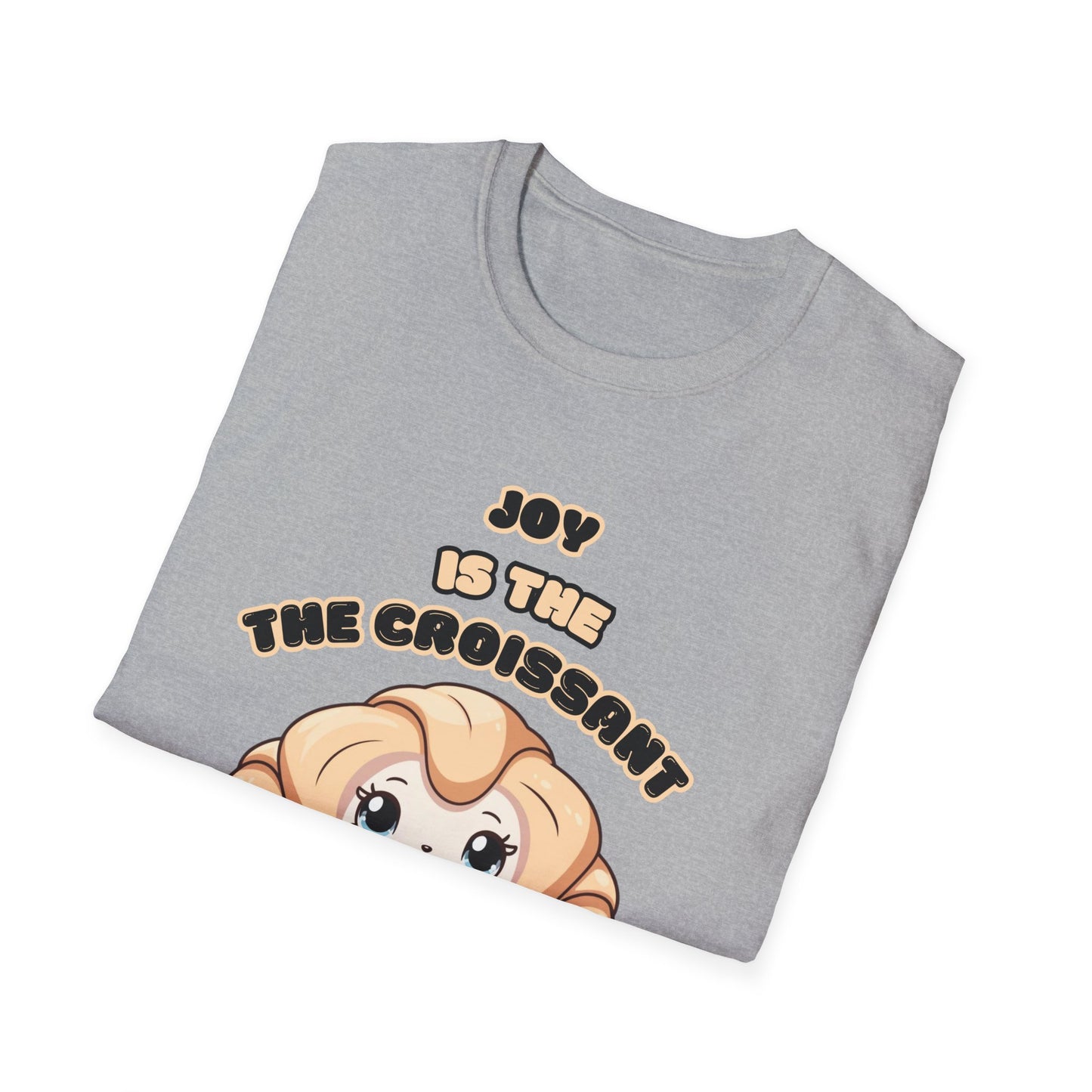Joy is the Croissant of Life Unisex Softstyle T-Shirt