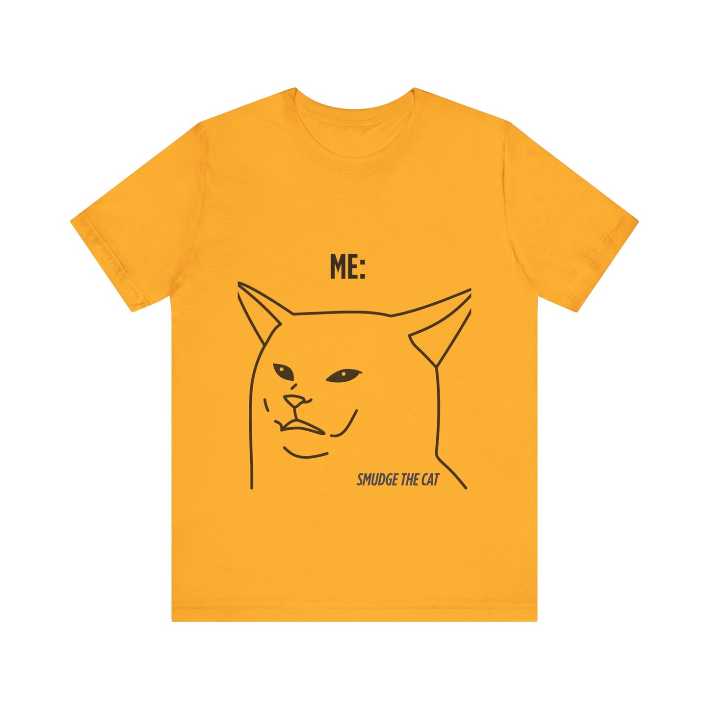 Funny Cat Graphic Tee - Smudge the Cat Design for Cat Lovers