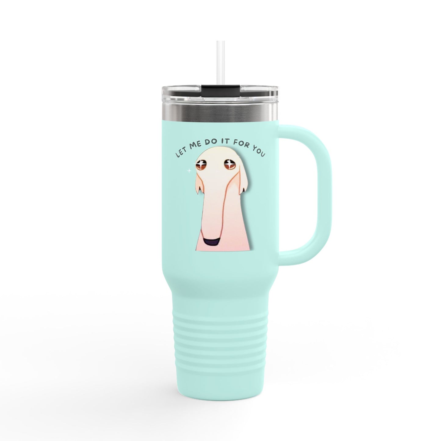Insulated Travel Mug - Let Me Do It Dog White Long Nose Design
