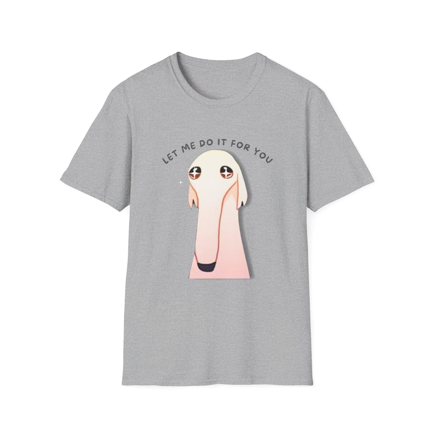 Let Me Do It For You Unisex Softstyle T-Shirt - Fun and Quirky Graphic Tee