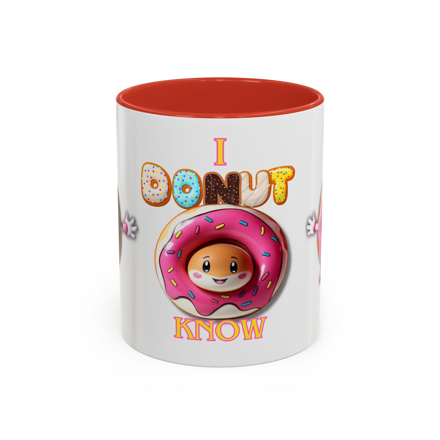 Cute Donut Accent Coffee Mug - I Donut Know - Fun Gift for Coffee Lovers