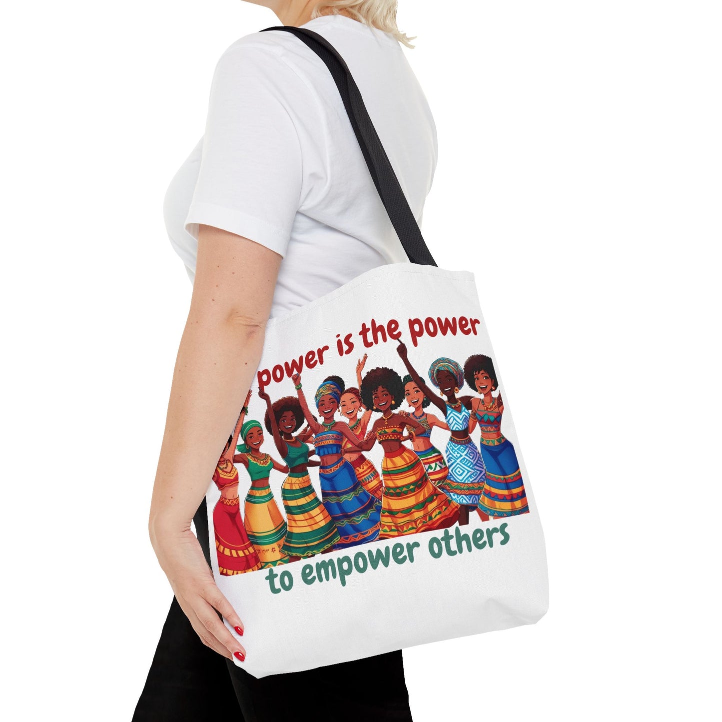 Empowerment Tote Bag - 'TRUE Power is the Power to Empower Others'