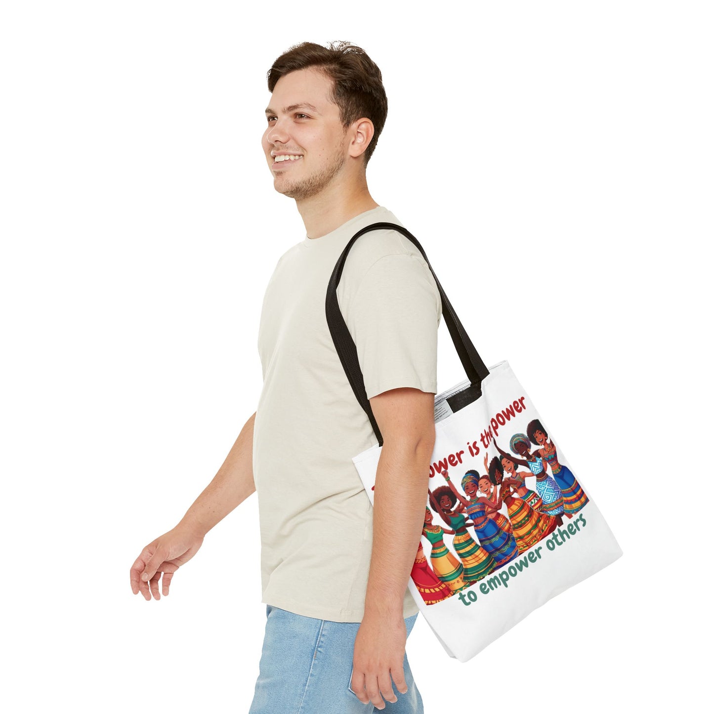 Empowerment Tote Bag - 'TRUE Power is the Power to Empower Others'