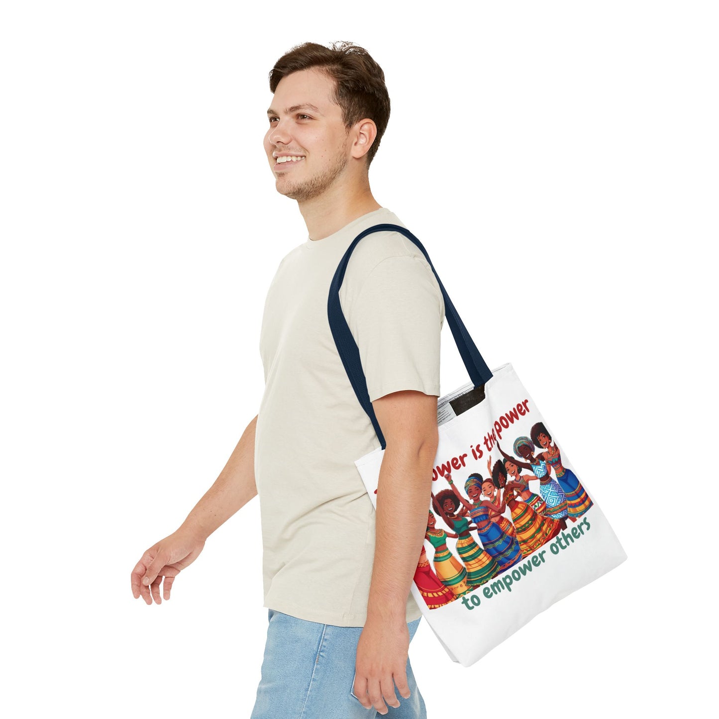 Empowerment Tote Bag - 'TRUE Power is the Power to Empower Others'