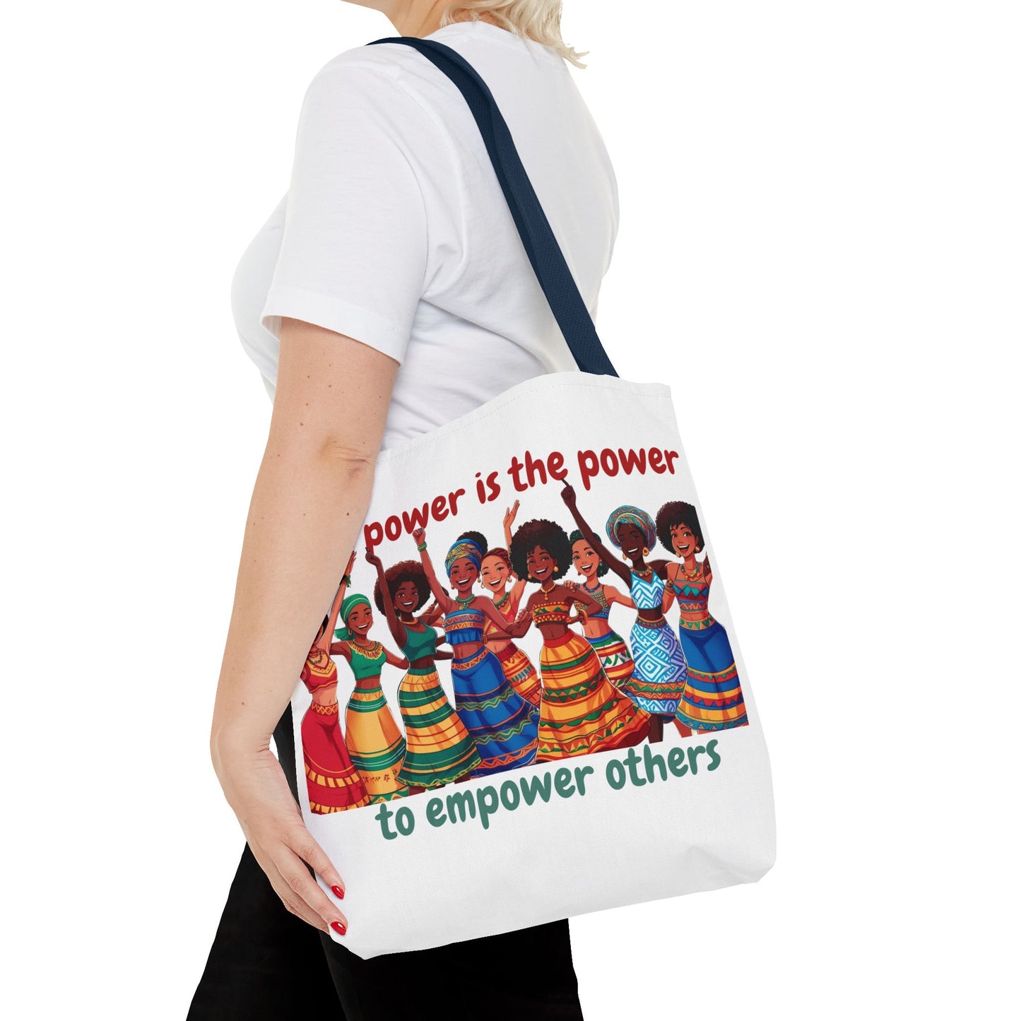 Empowerment Tote Bag - 'TRUE Power is the Power to Empower Others'