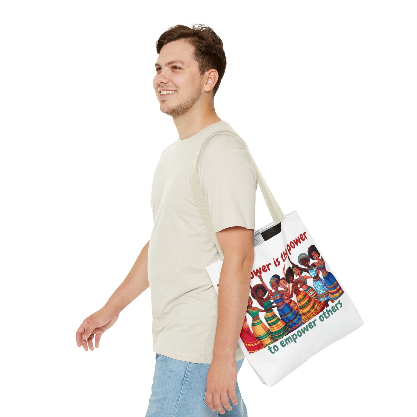 Empowerment Tote Bag - 'TRUE Power is the Power to Empower Others'