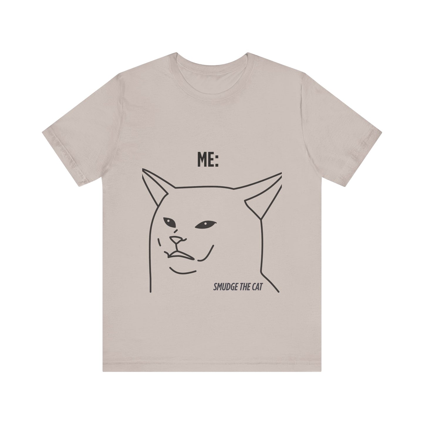 Funny Cat Graphic Tee - Smudge the Cat Design for Cat Lovers