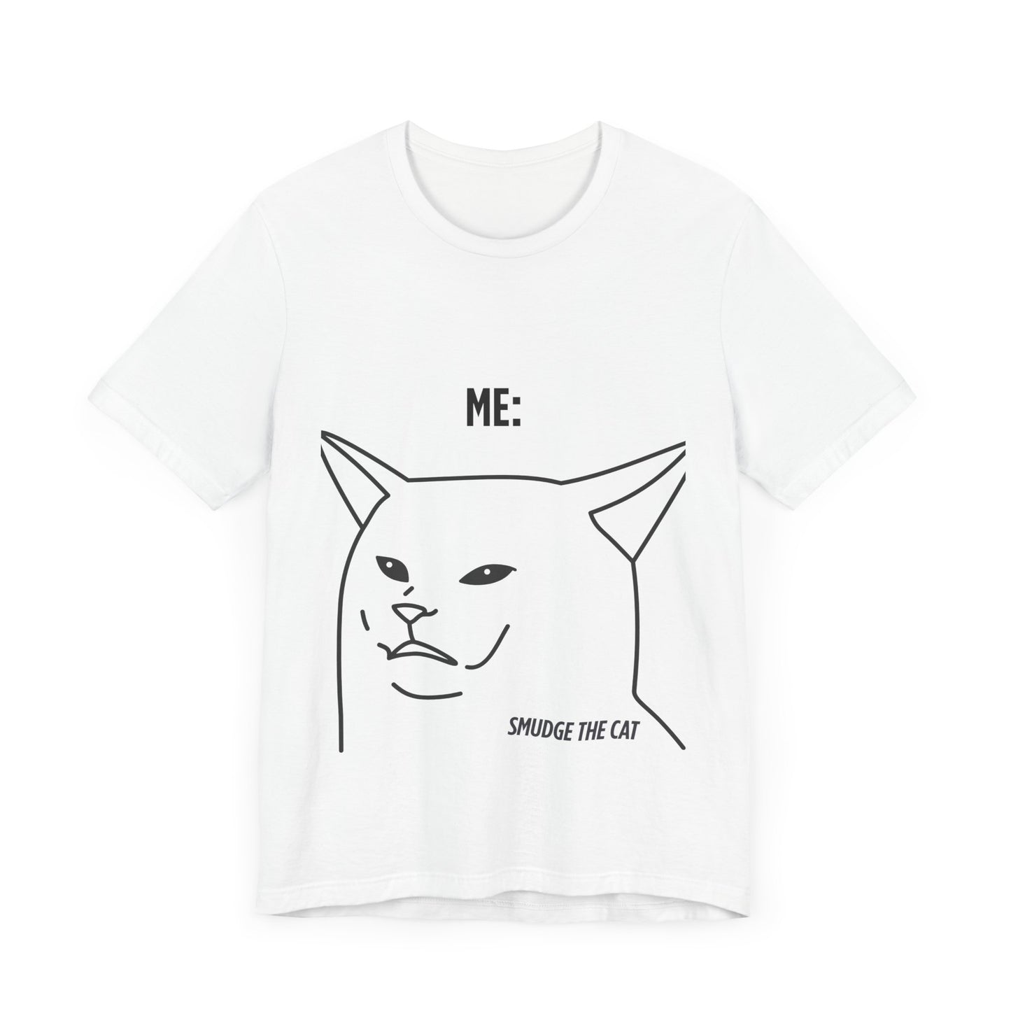 Funny Cat Graphic Tee - Smudge the Cat Design for Cat Lovers